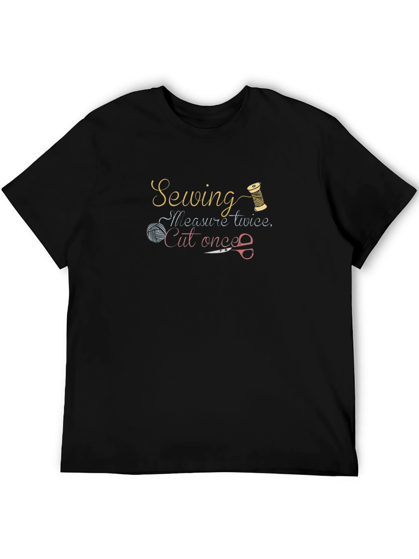 Sewing Quote Graphic T-Shirt