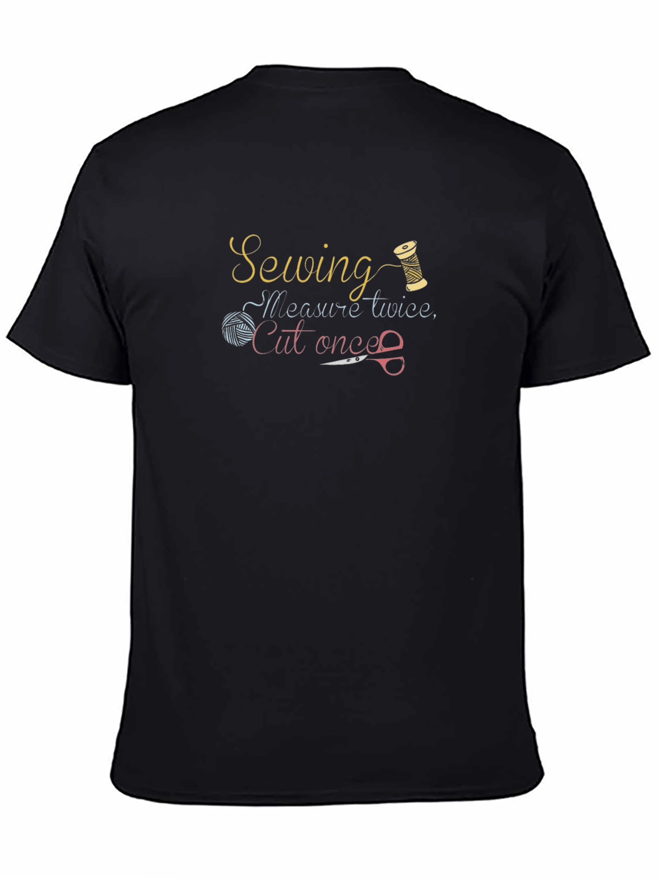 Sewing Quote Graphic T-Shirt