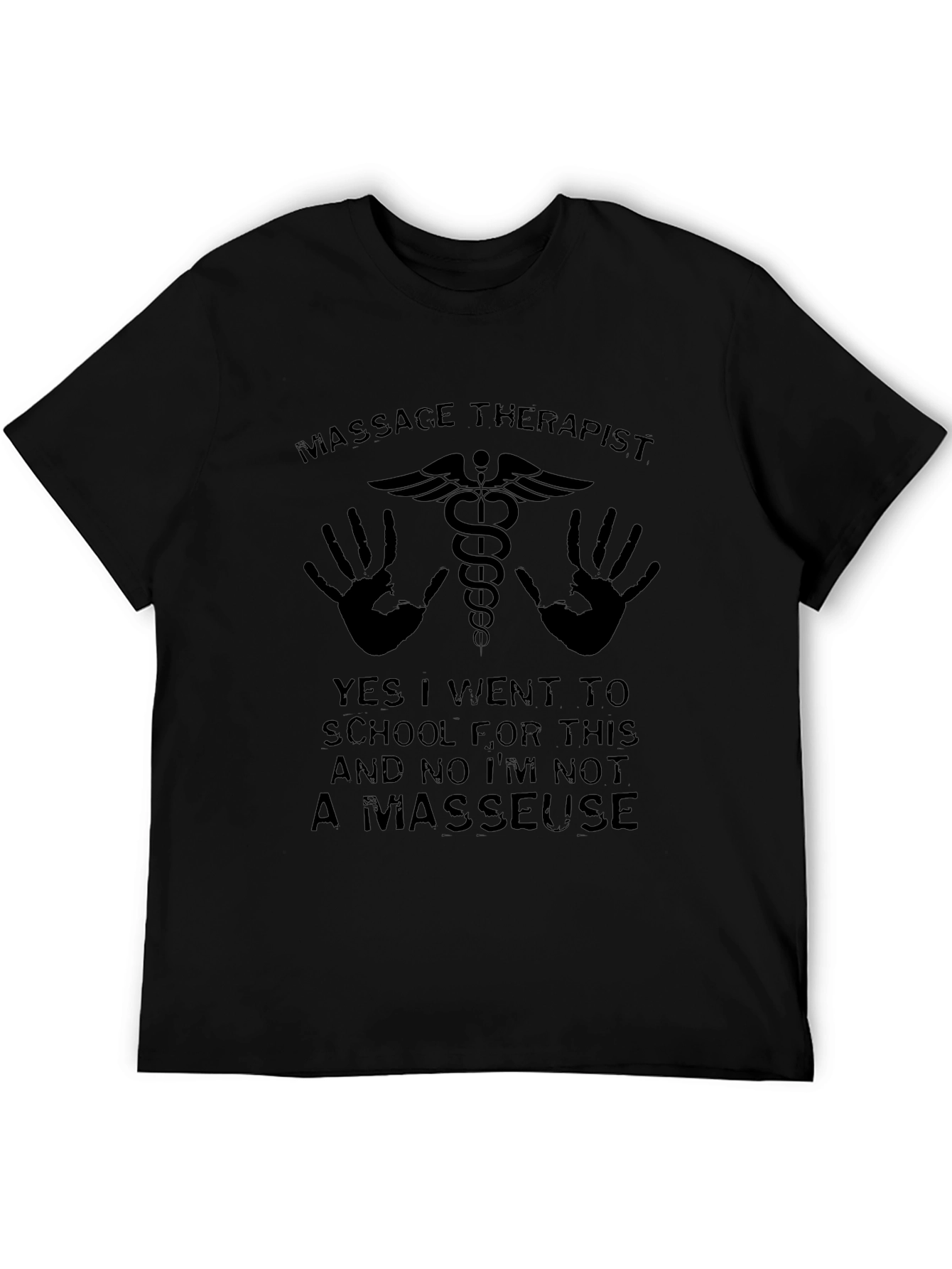 Massage Therapist Graphic T-Shirt - Humor