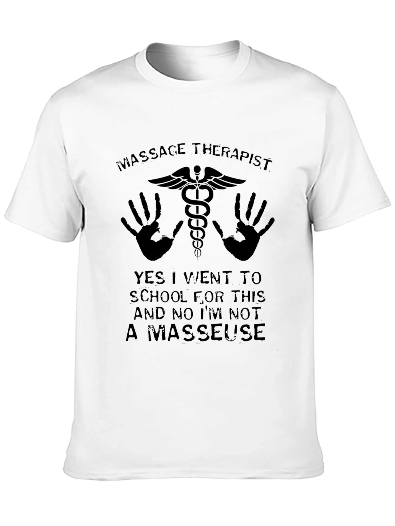 Massage Therapist Graphic T-Shirt - Humor