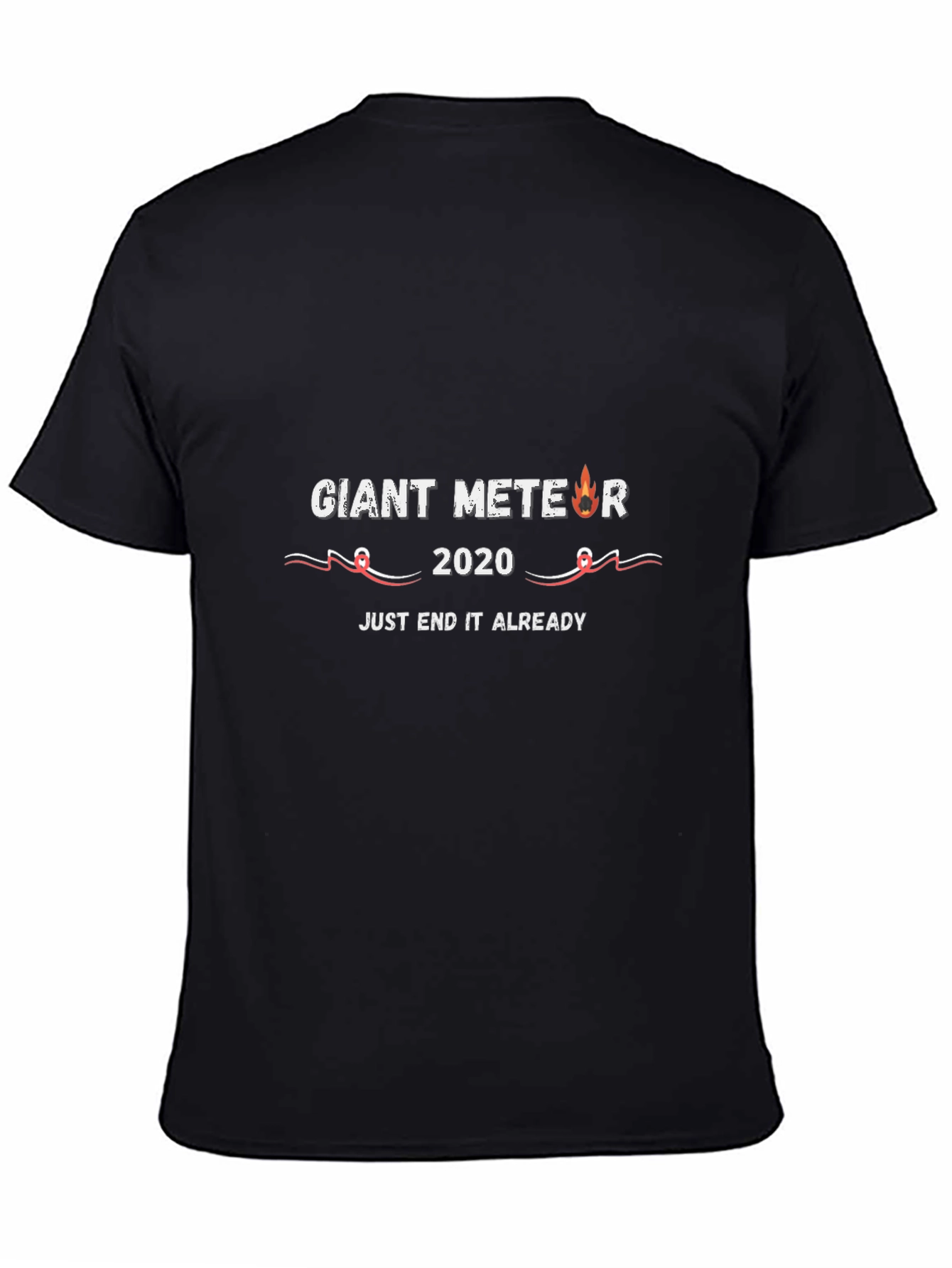 Giant Meteor 2020 End It Already T-Shirt