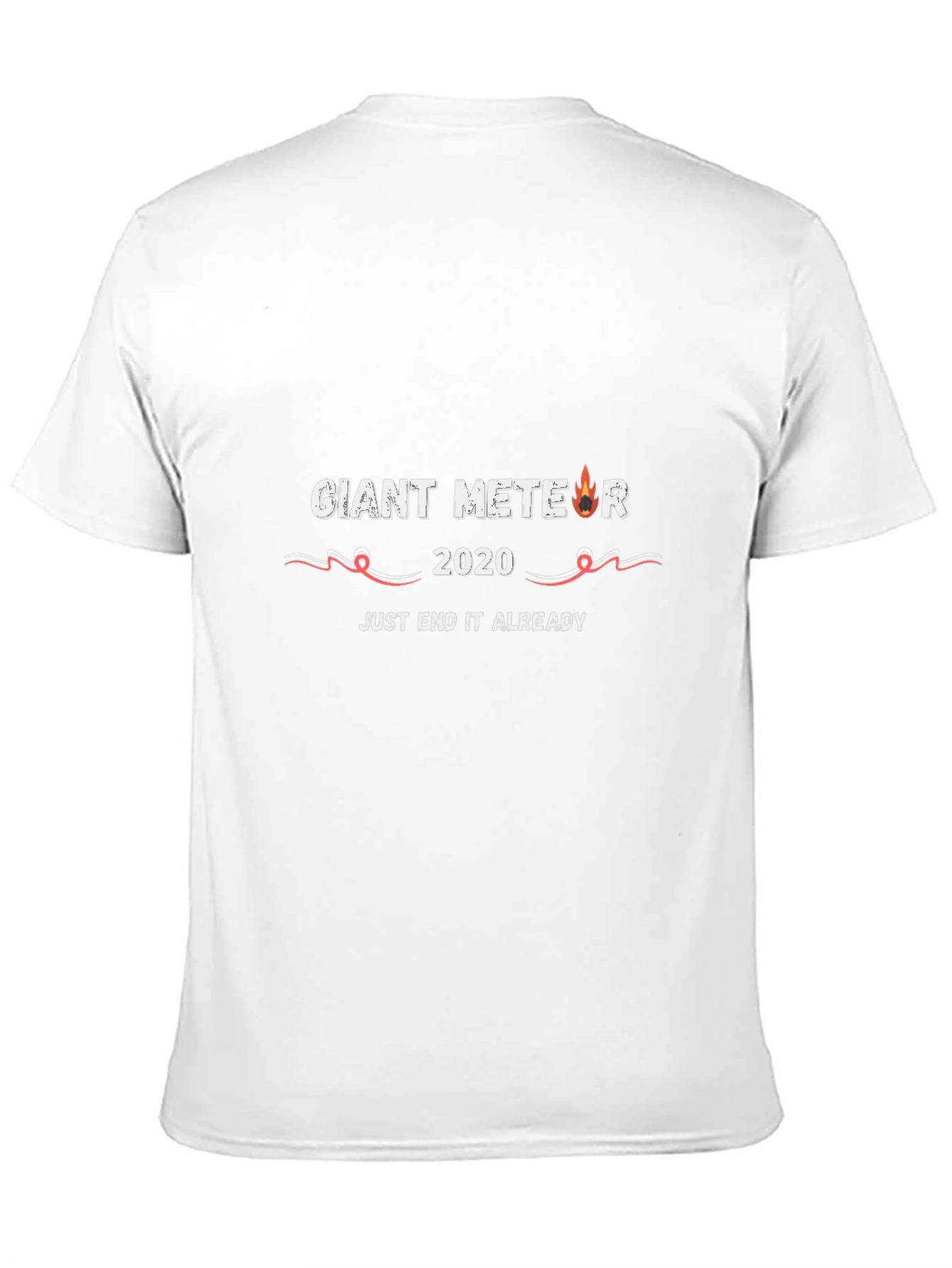 Giant Meteor 2020 End It Already T-Shirt