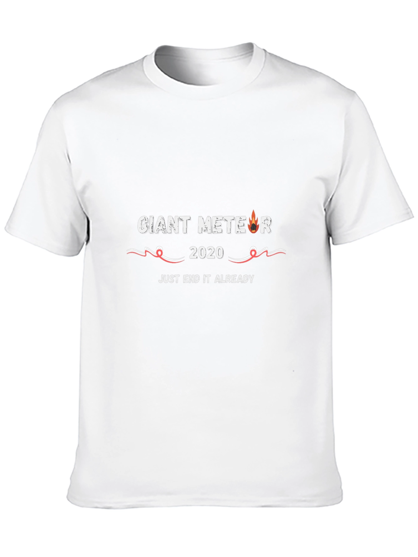 Giant Meteor 2020 End It Already T-Shirt