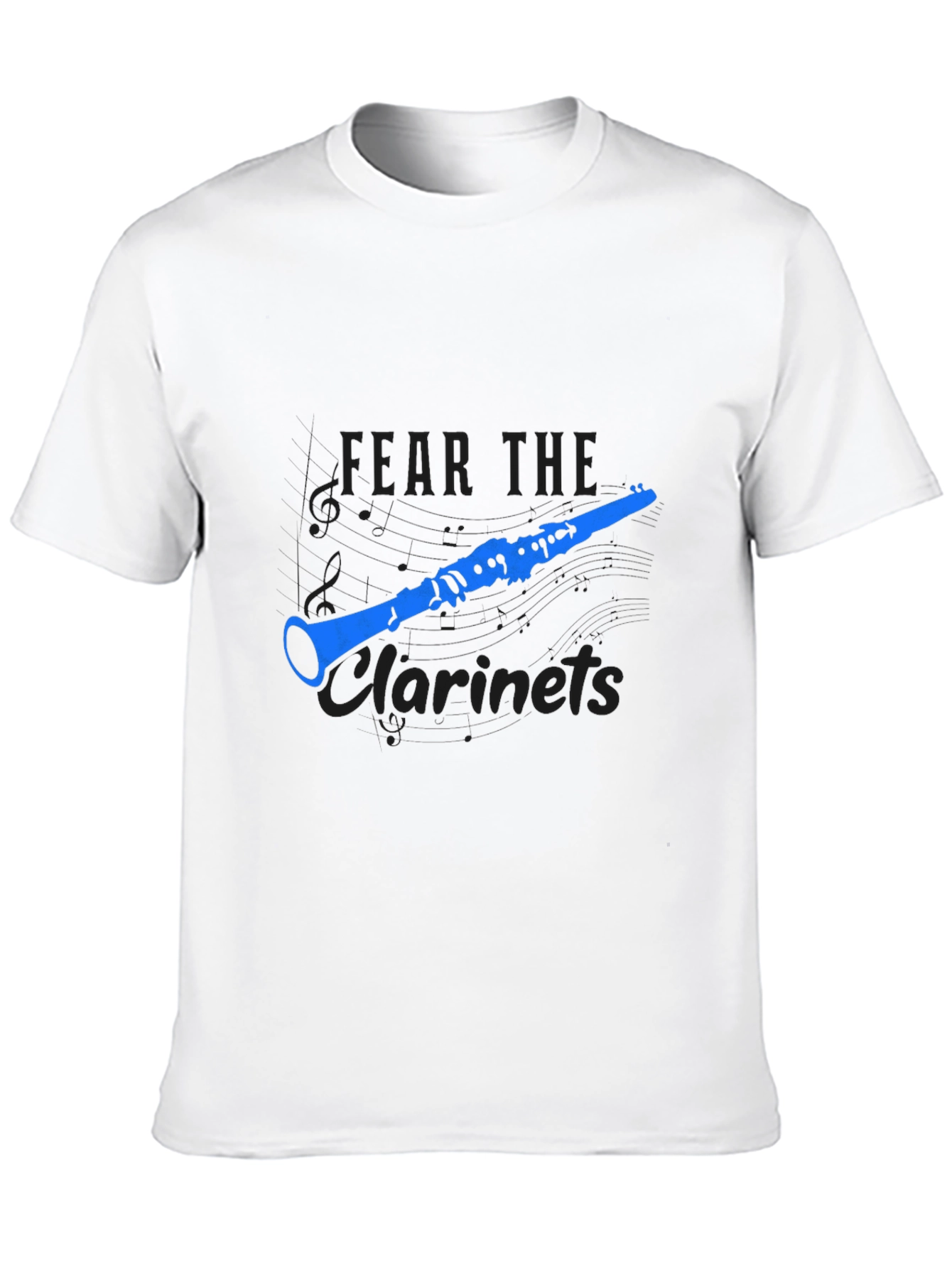 Fear The Clarinets T-Shirt - Music Lover Tee