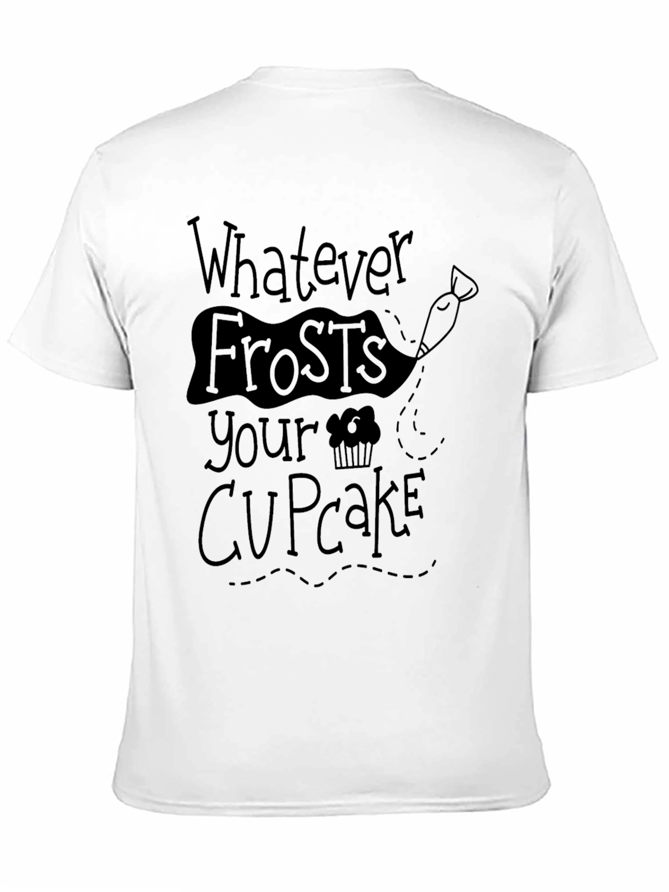 Whatever Frosts Your Cupcake Graphic Tee