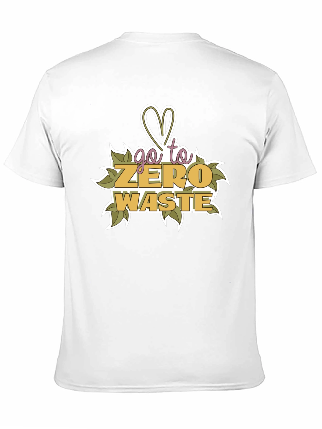 Go To Zero Waste Eco-Friendly T-Shirt
