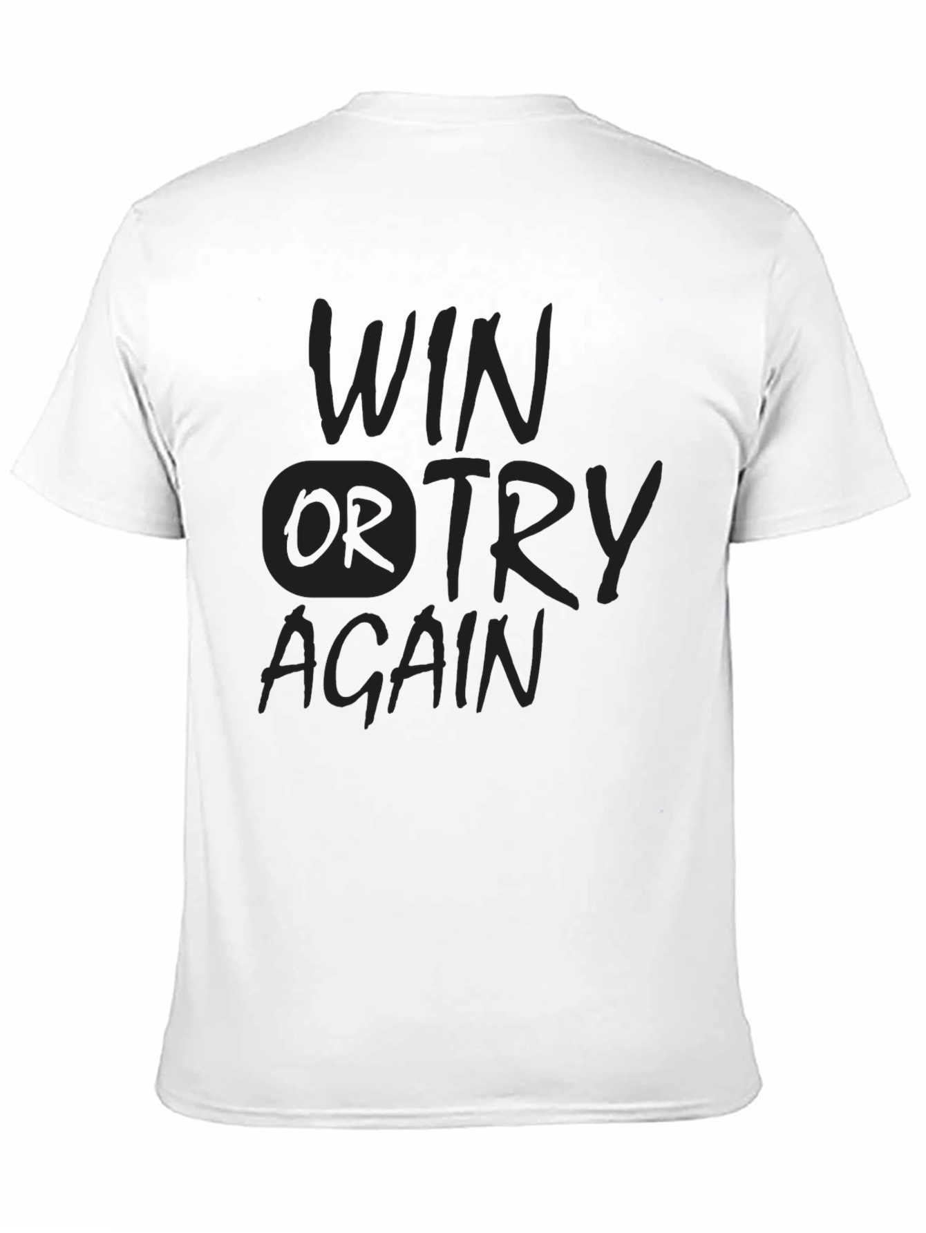 Win or Try Again Graphic Tee - Black