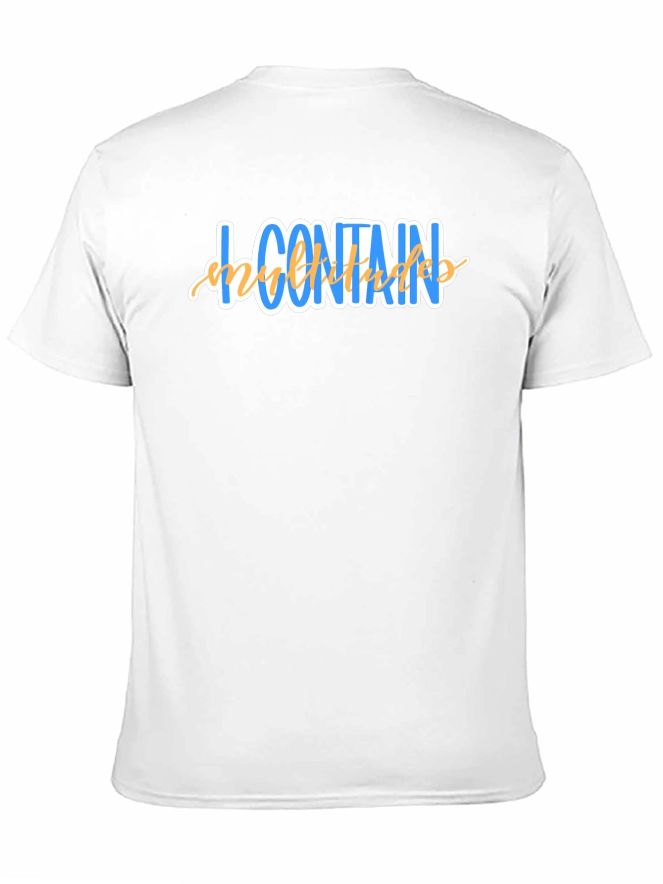 I Contain Multitudes T-Shirt