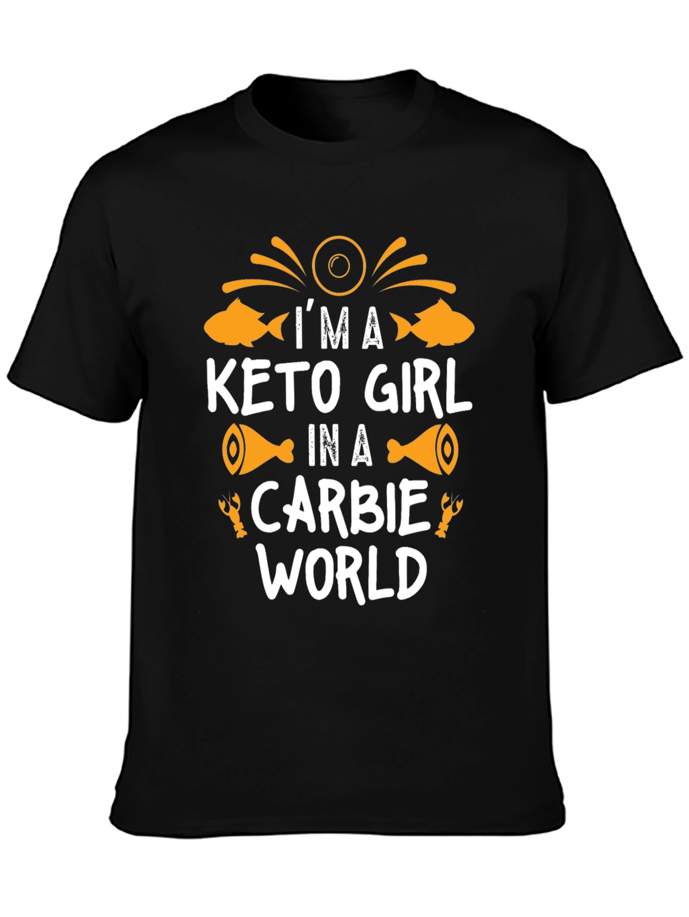 Keto Girl Carbie World Graphic T-Shirt