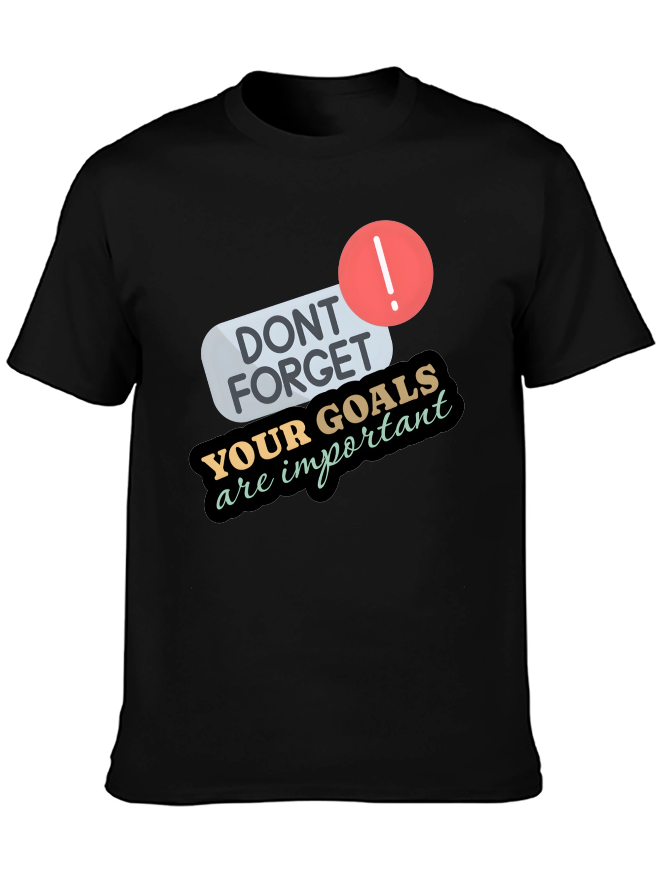Goals Reminder Black Tee