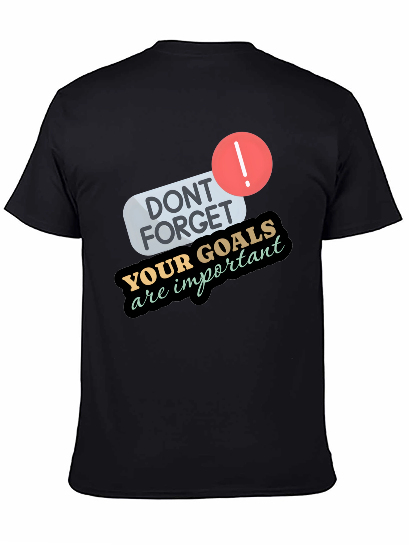 Goals Reminder Black Tee