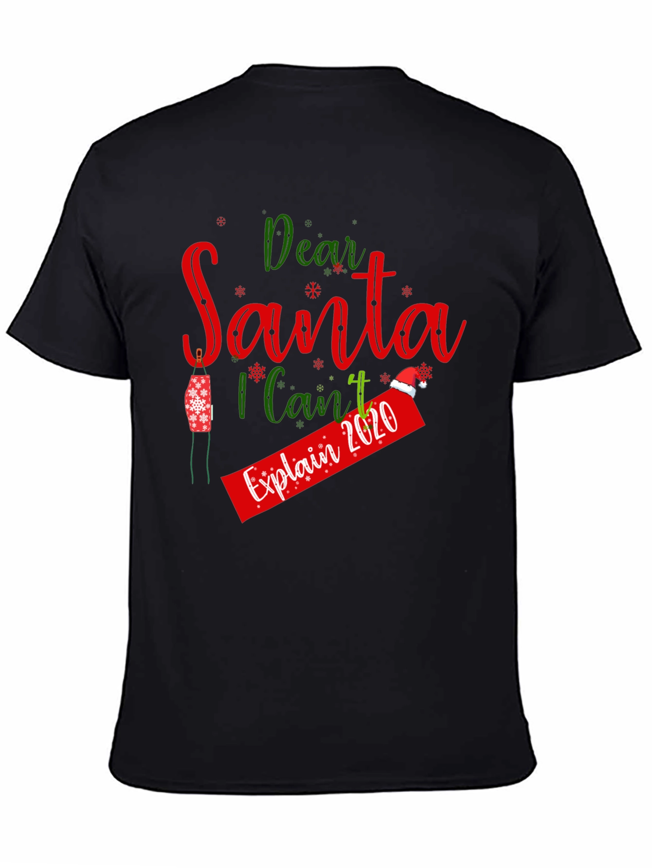 Dear Santa I Can Explain 2020 T-Shirt