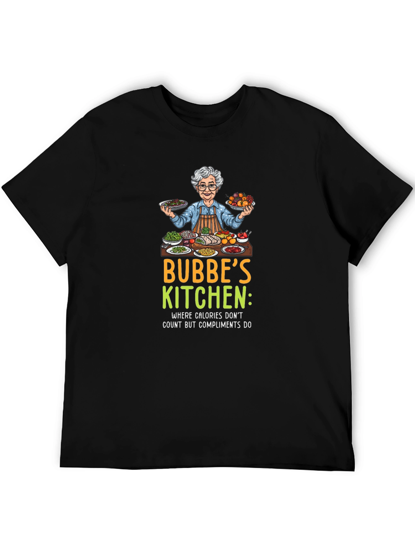 Bubbes Kitchen T-Shirt - Where Calories Dont Count!
