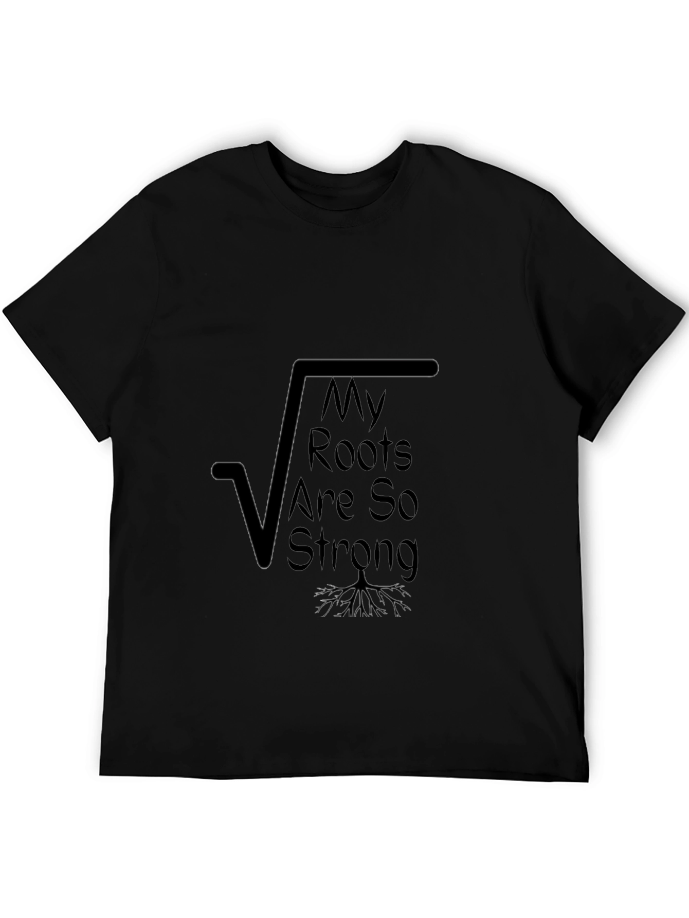 Strong Roots Graphic Tee - Black Cotton Shirt