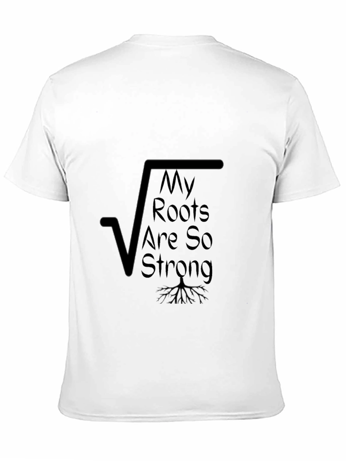 Strong Roots Graphic Tee - Black Cotton Shirt