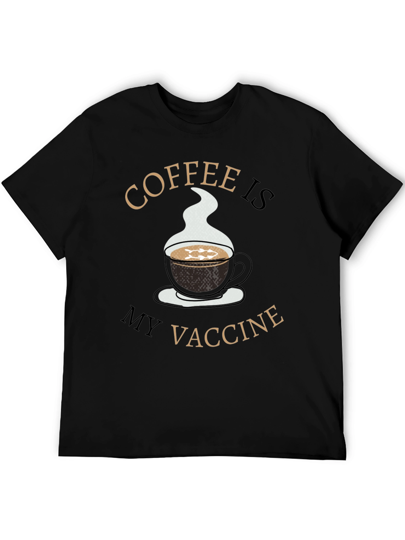 Coffee is My Vaccine T-Shirt - Novelty Graphic Tee