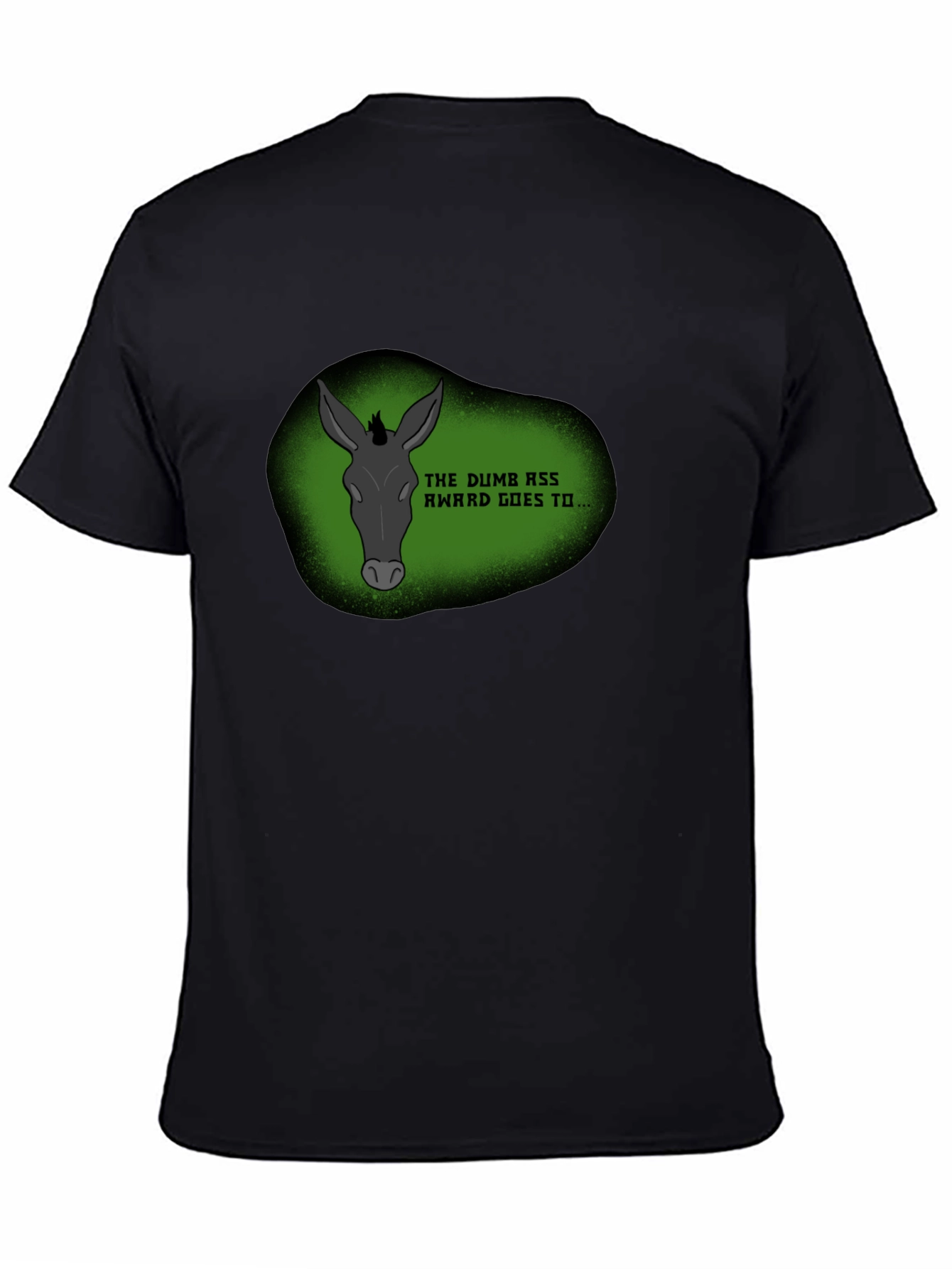 Dumb Ass Award Novelty Graphic Tee