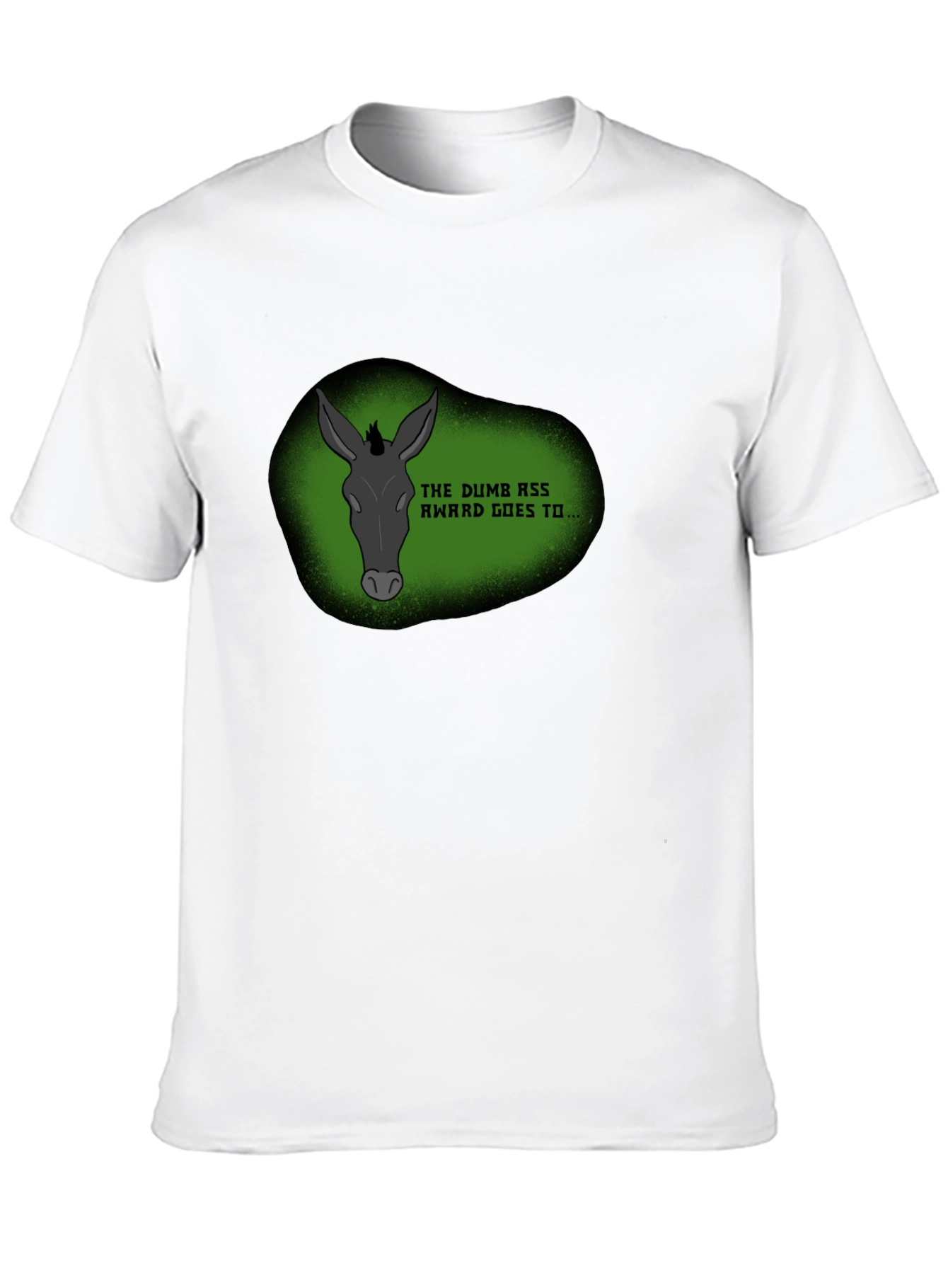 Dumb Ass Award Novelty Graphic Tee