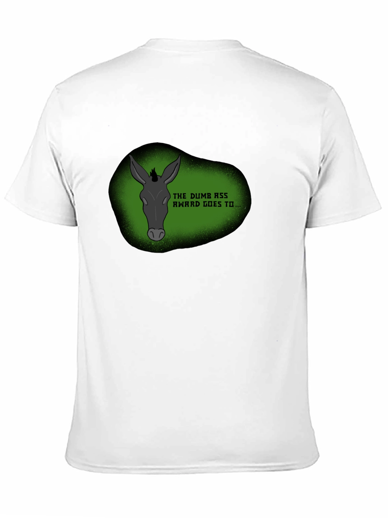 Dumb Ass Award Novelty Graphic Tee
