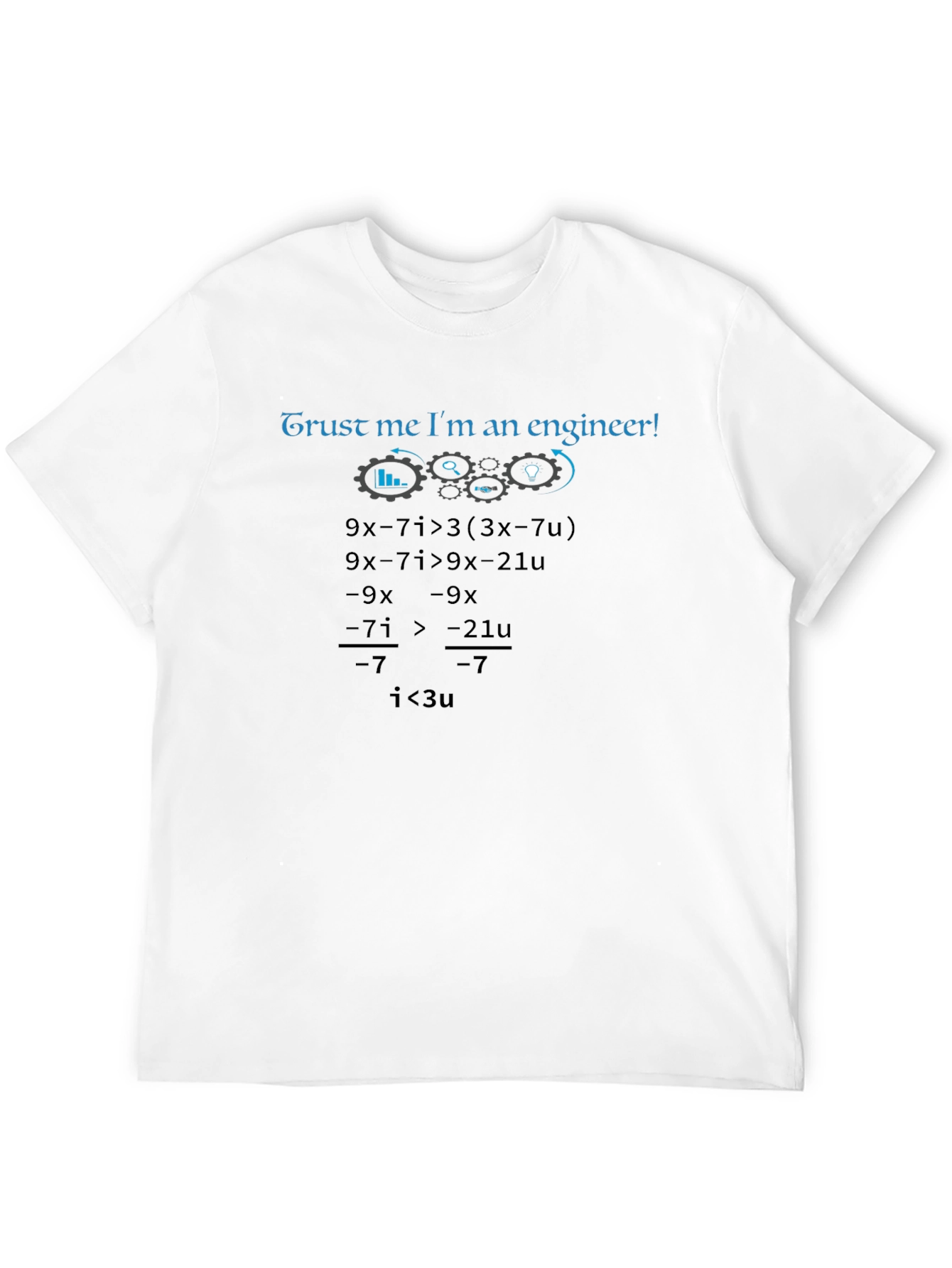Trust Me Im an Engineer T-Shirt
