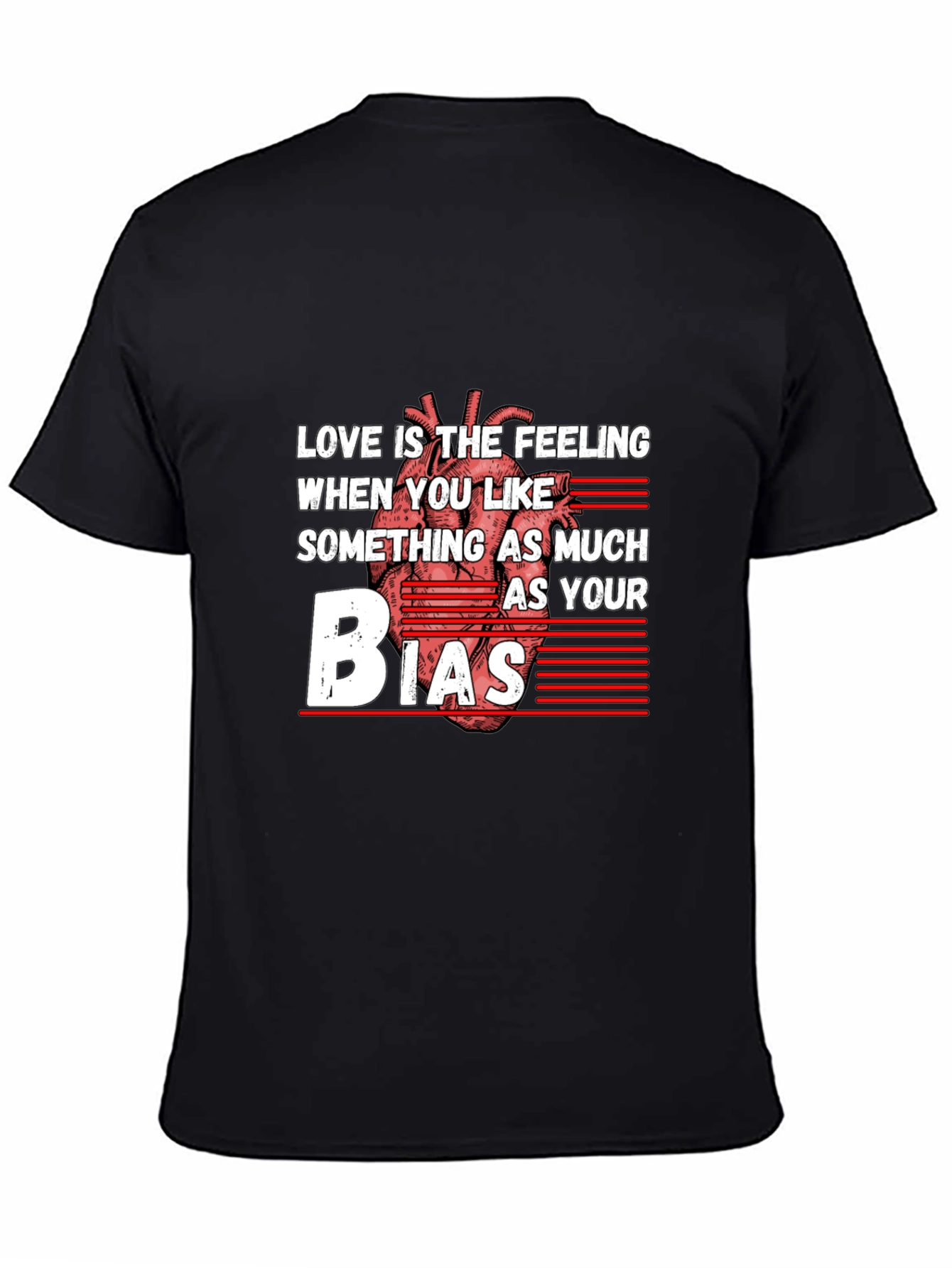 Love Bias T-Shirt - Funny Graphic Tee