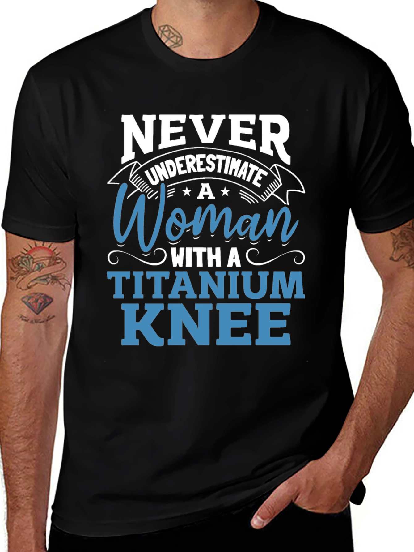 Titanium Knee Woman T-Shirt: Never Underestimate