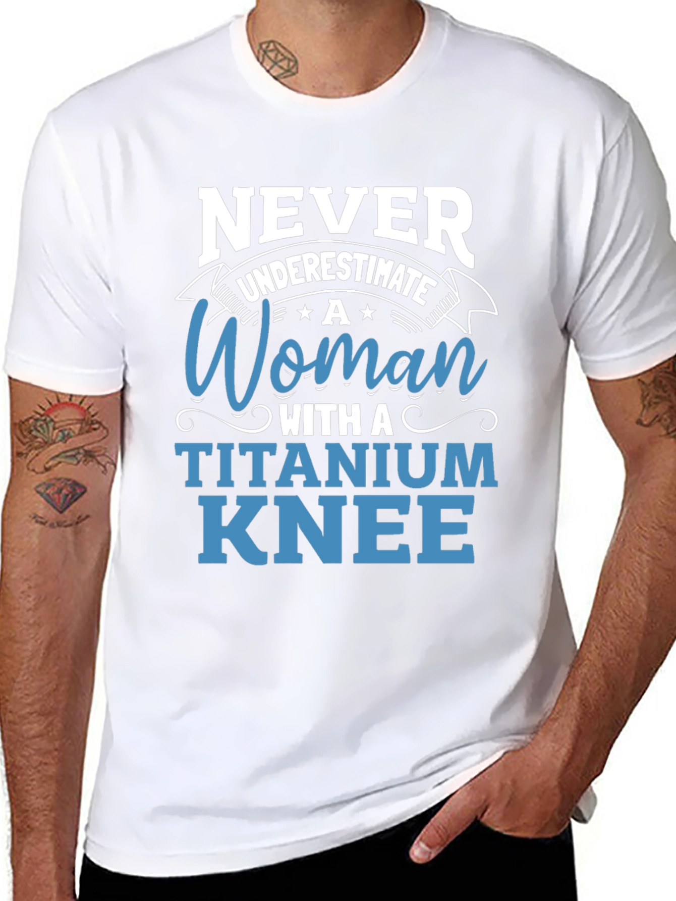 Titanium Knee Woman T-Shirt: Never Underestimate