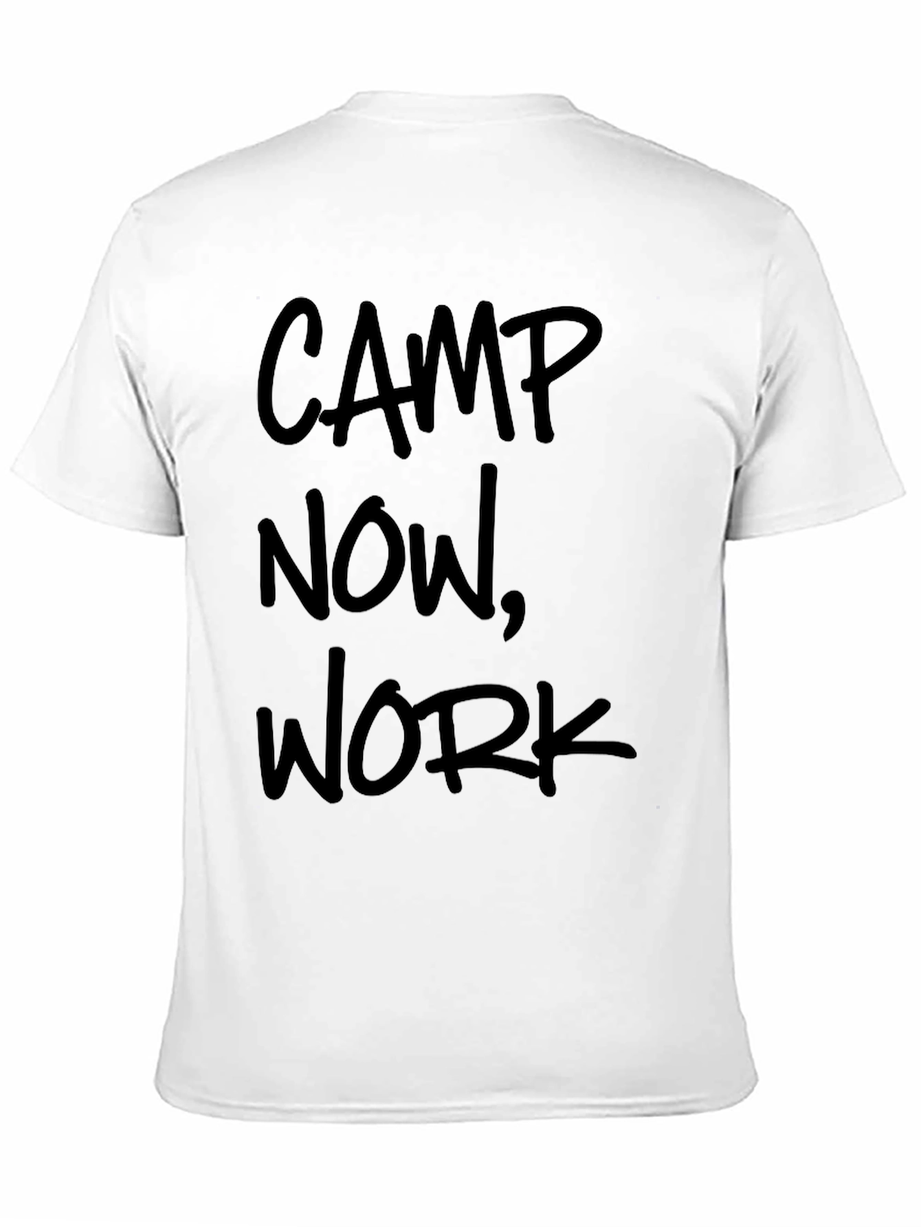 Camp Now Work Later Black T-Shirt