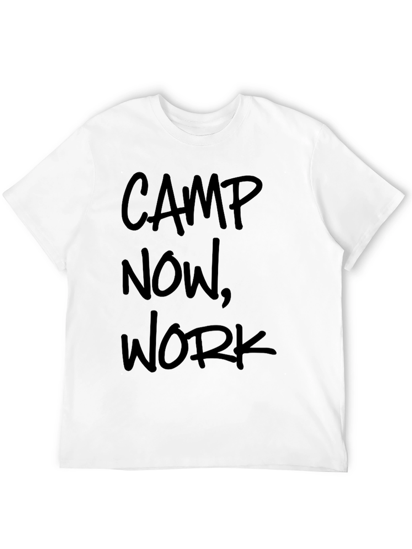 Camp Now Work Later Black T-Shirt