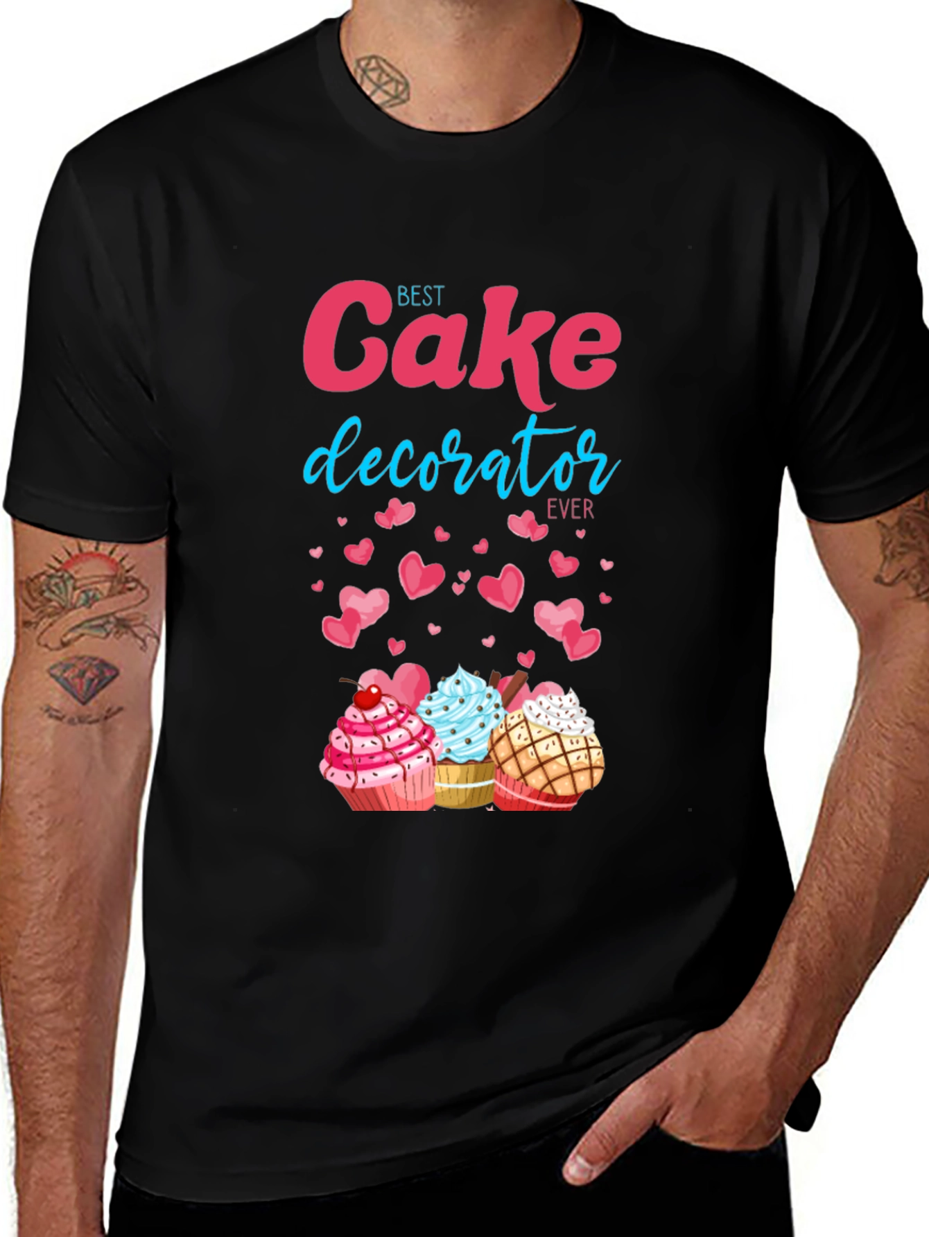 Best Cake Decorator Ever T-Shirt