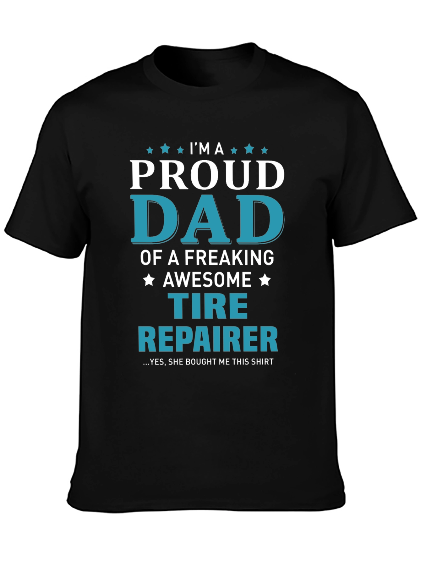 Proud Dad Tire Repairer T-Shirt