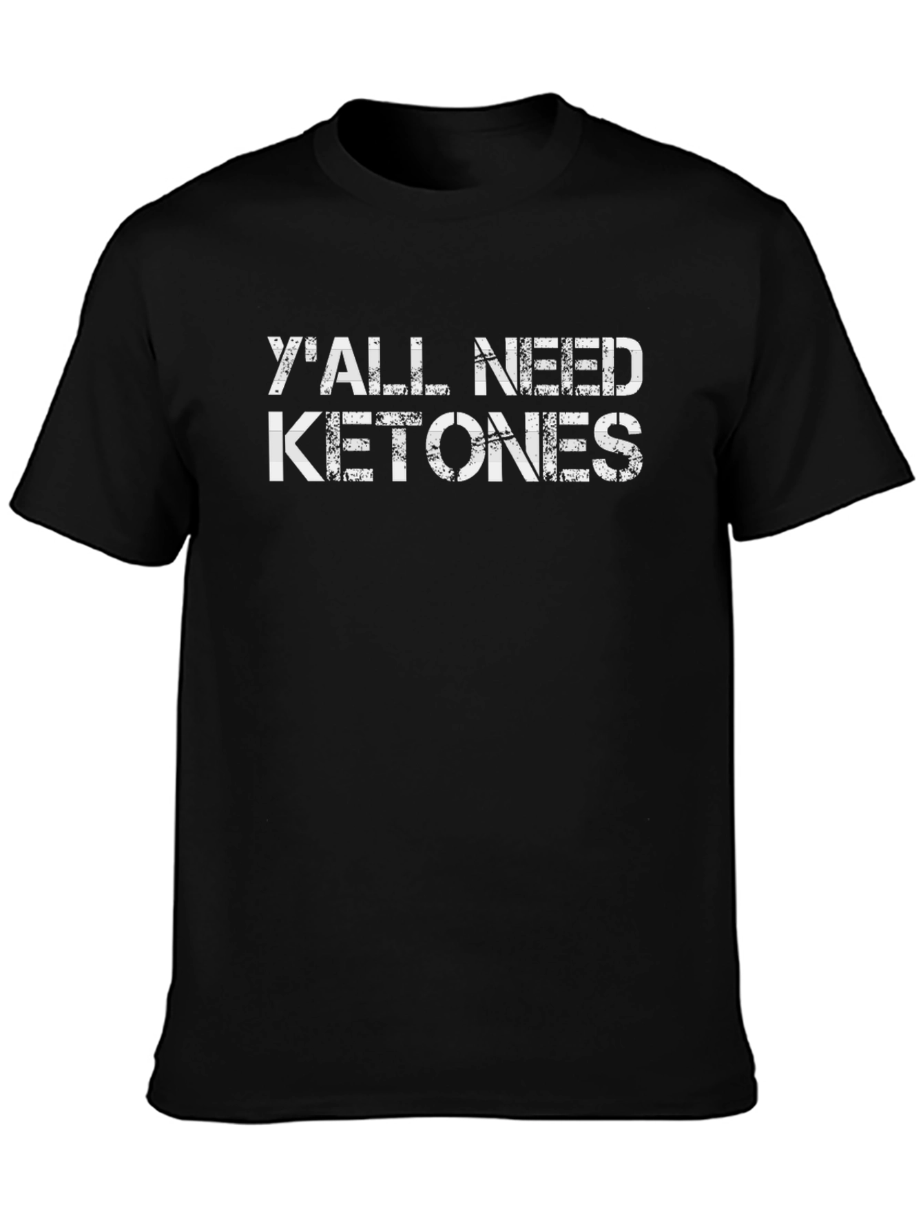 Yall Need Ketones Graphic Tee - Unisex