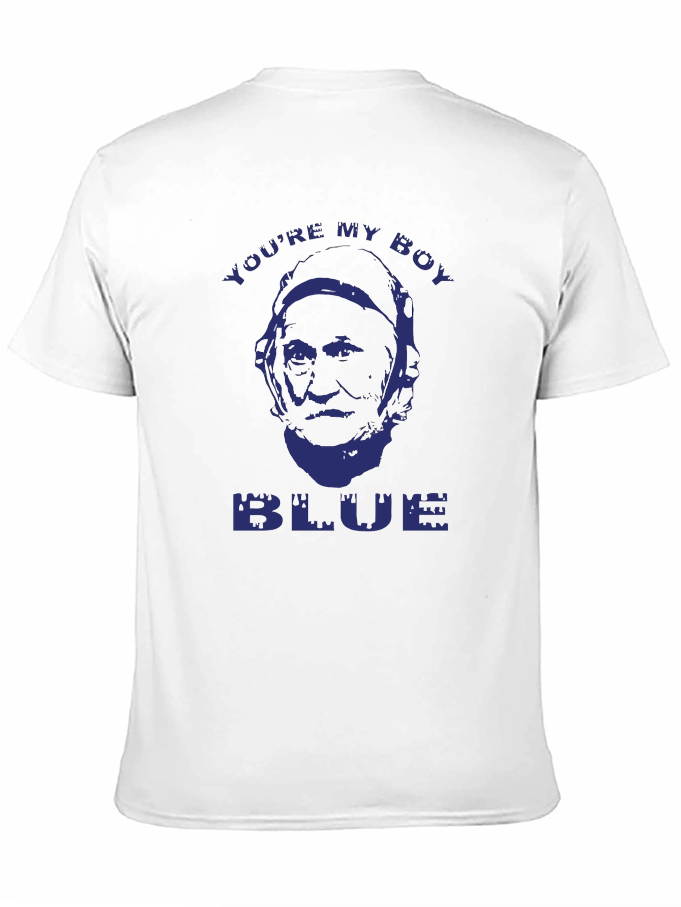 Youre My Boy Blue Funny T-Shirt
