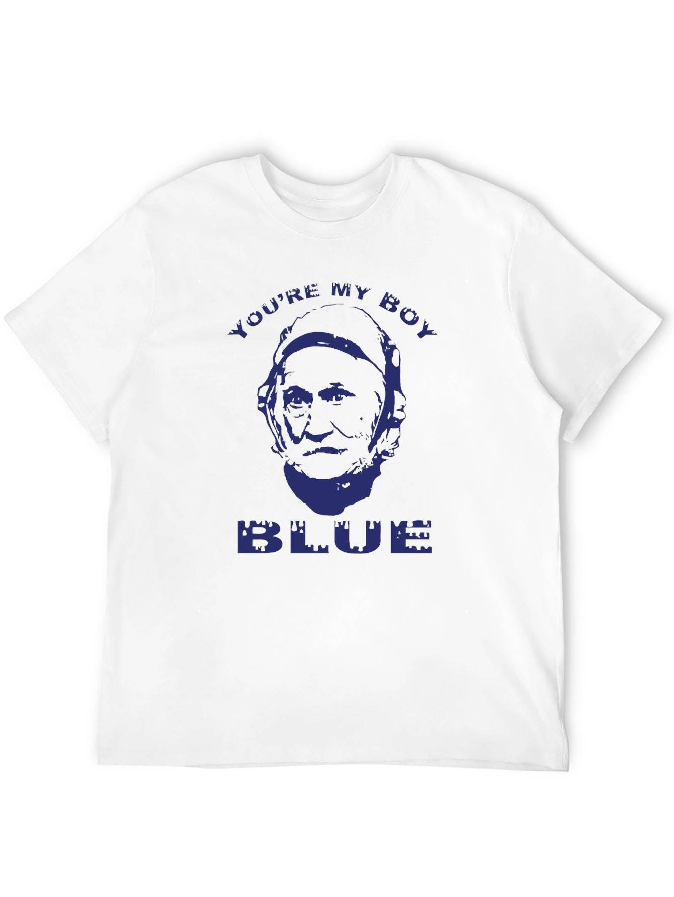 Youre My Boy Blue Funny T-Shirt