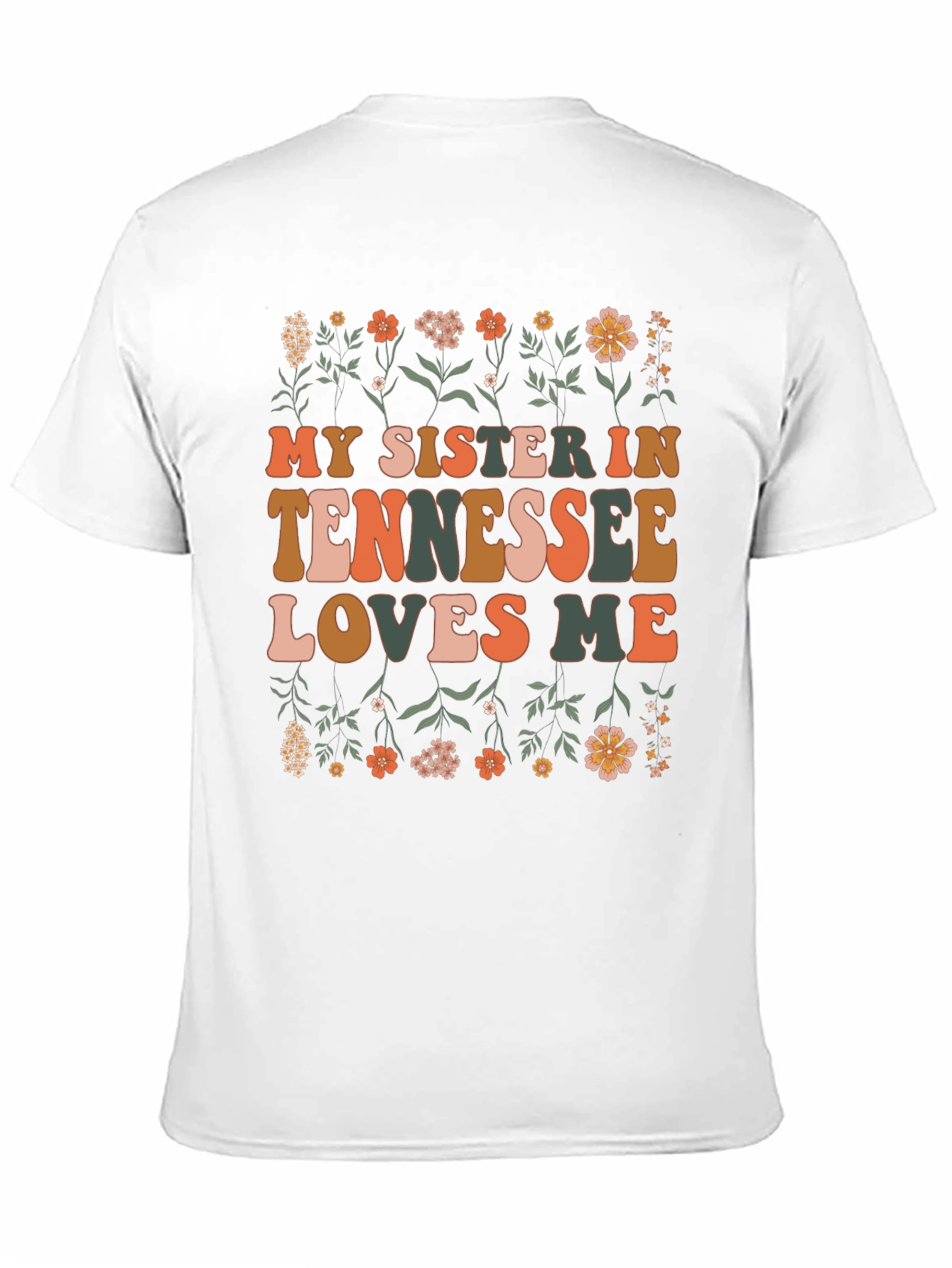 My Sister in Tennessee Loves Me Black Graphic Tee