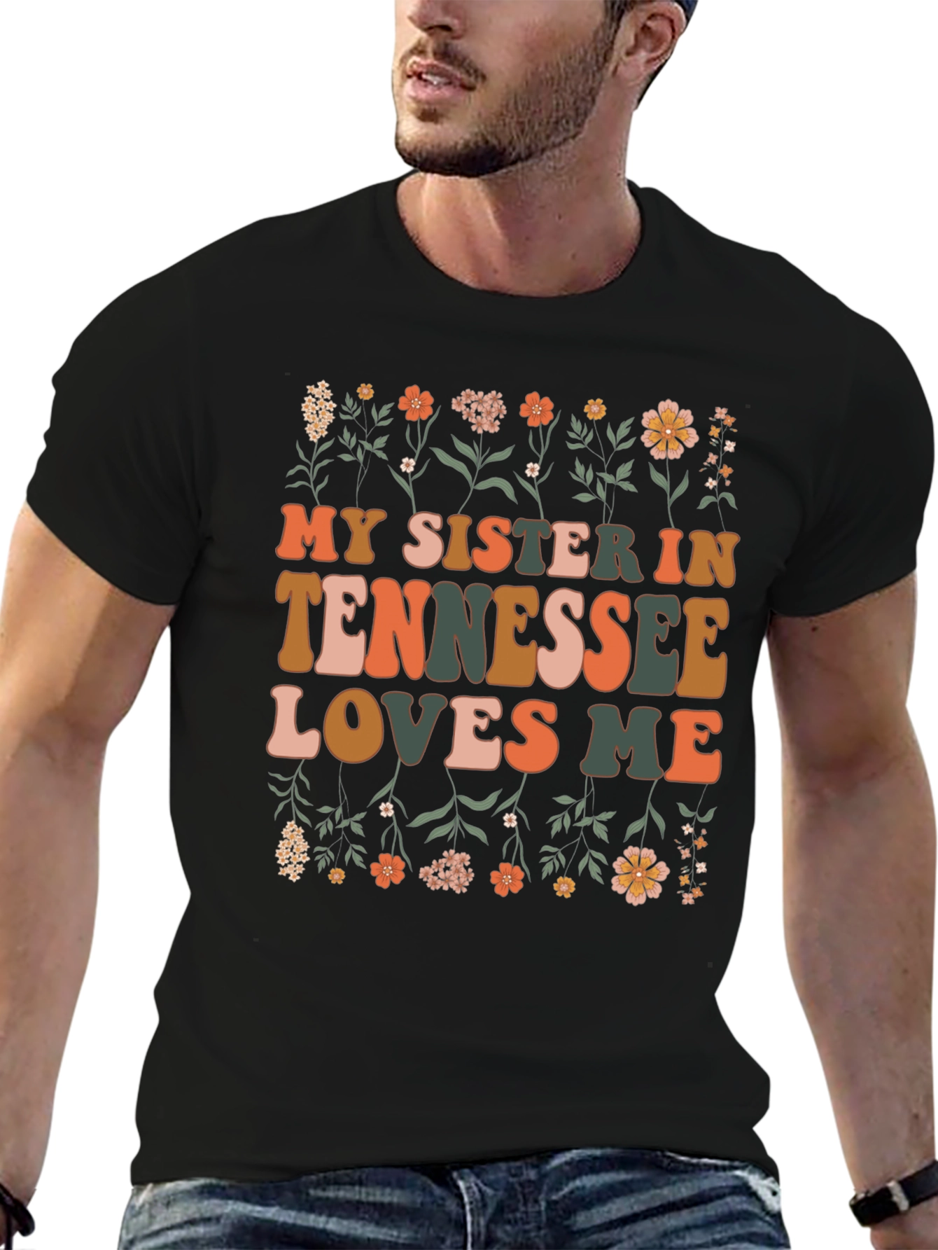 My Sister in Tennessee Loves Me Black Graphic Tee