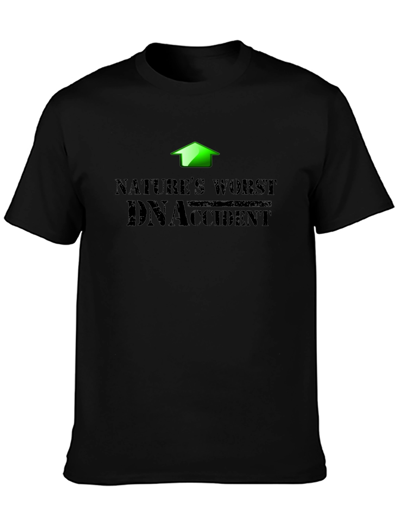 Natures Worst DNA Accident Black T-Shirt