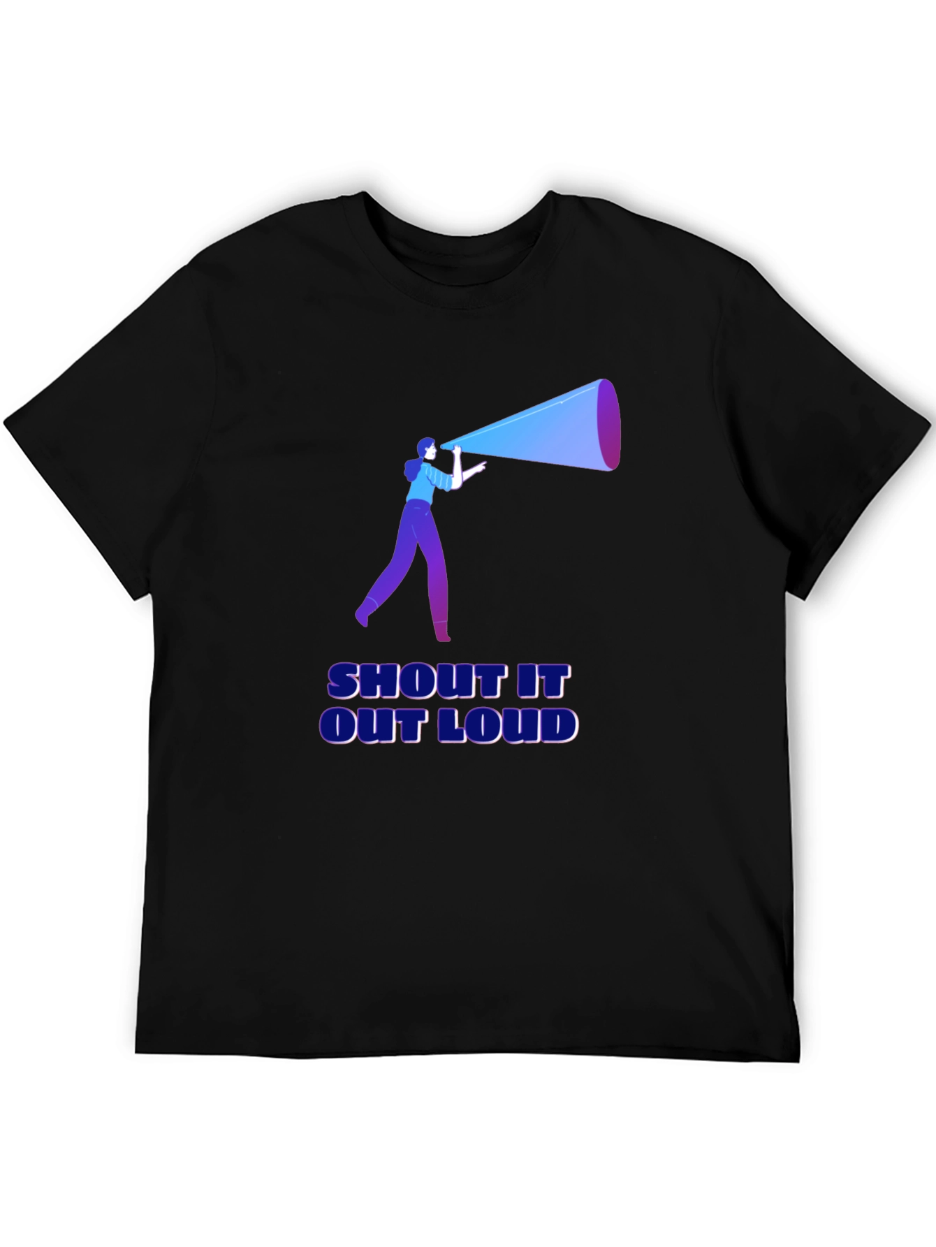 Shout It Out Loud Black T-Shirt