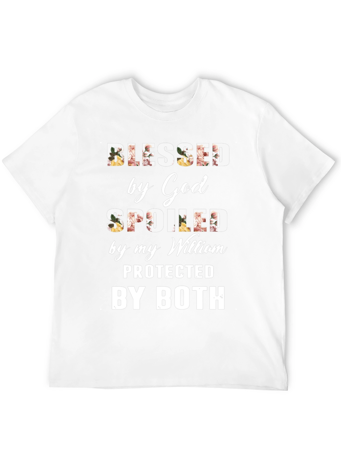 Blessed Spoiled Protected T-Shirt