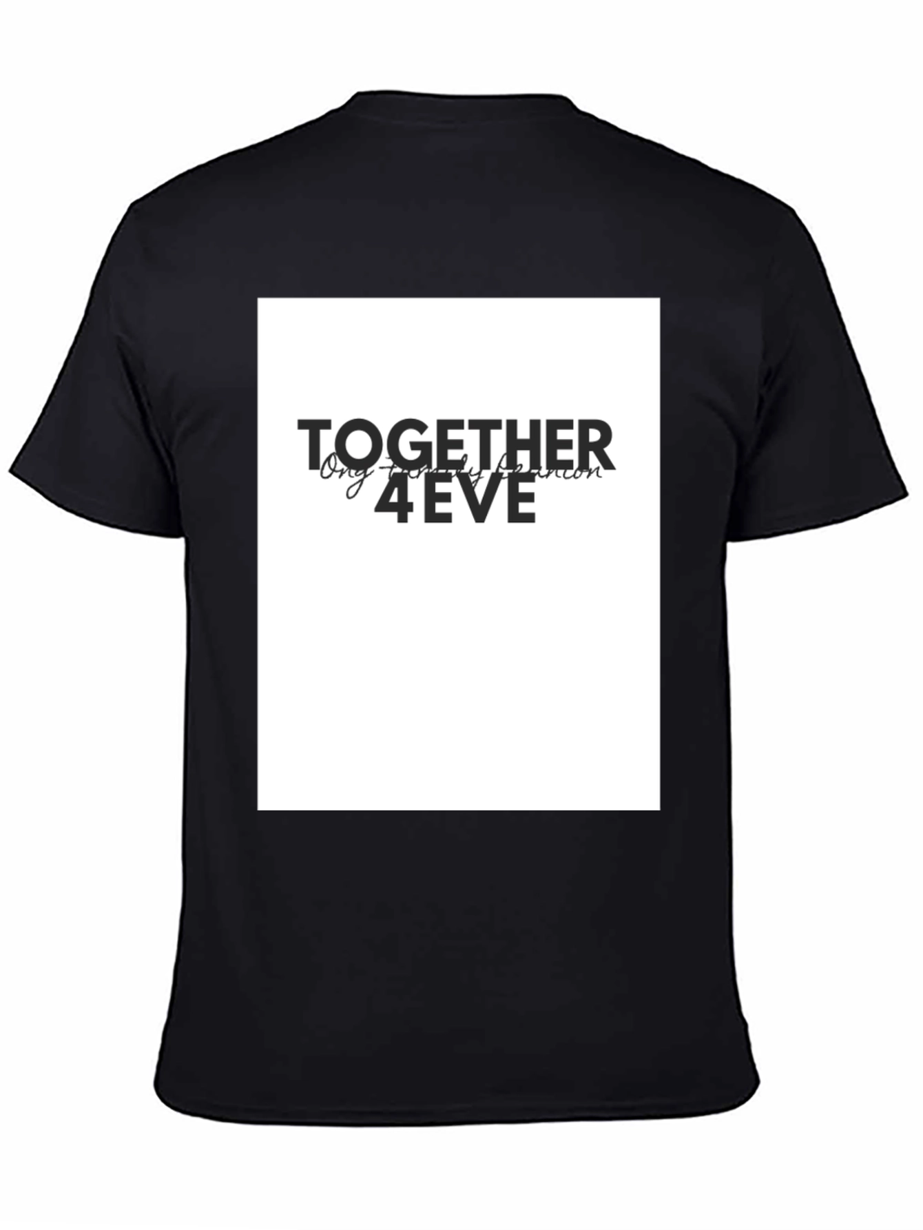 Together 4eve T-Shirt