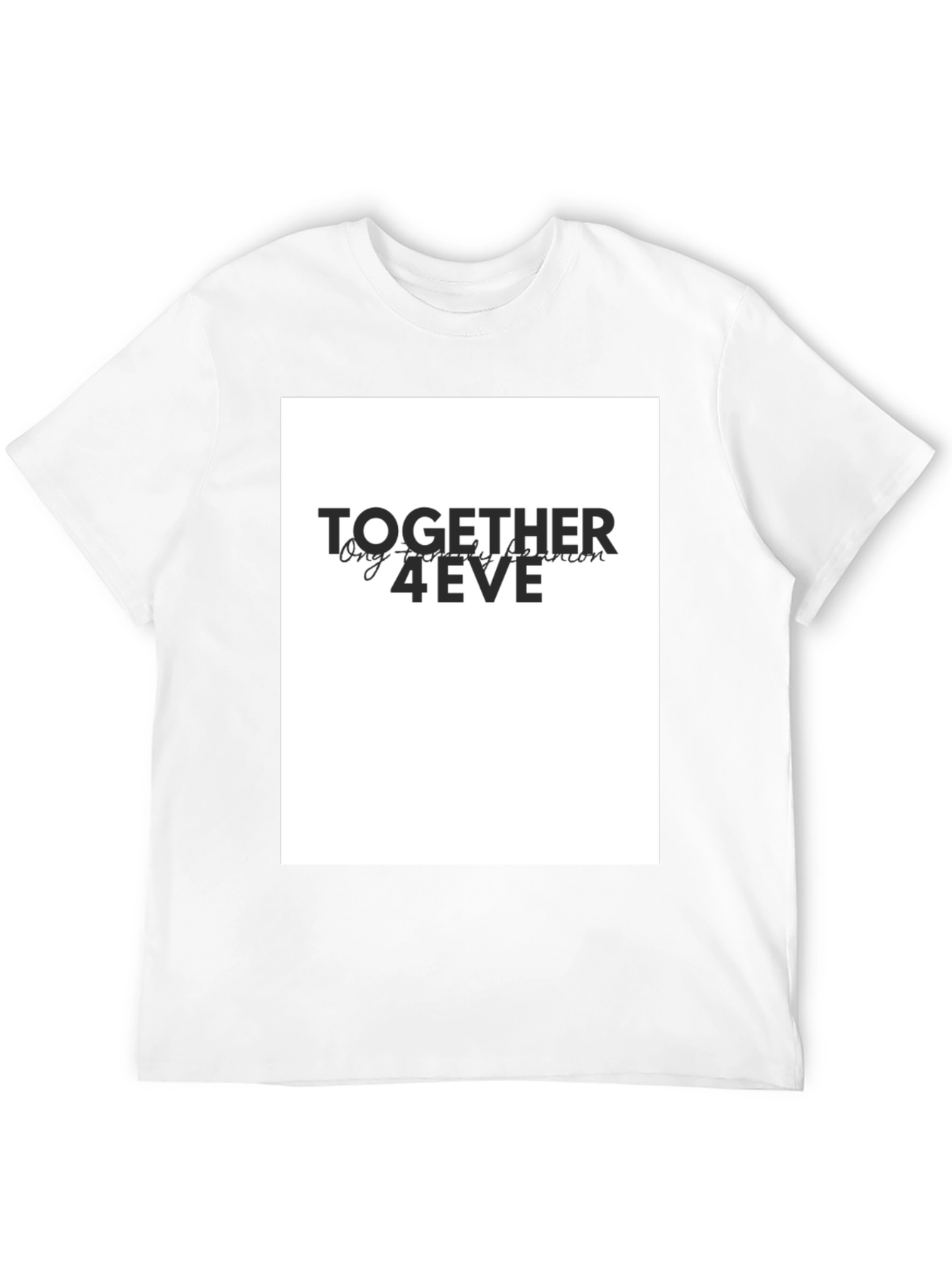 Together 4eve T-Shirt