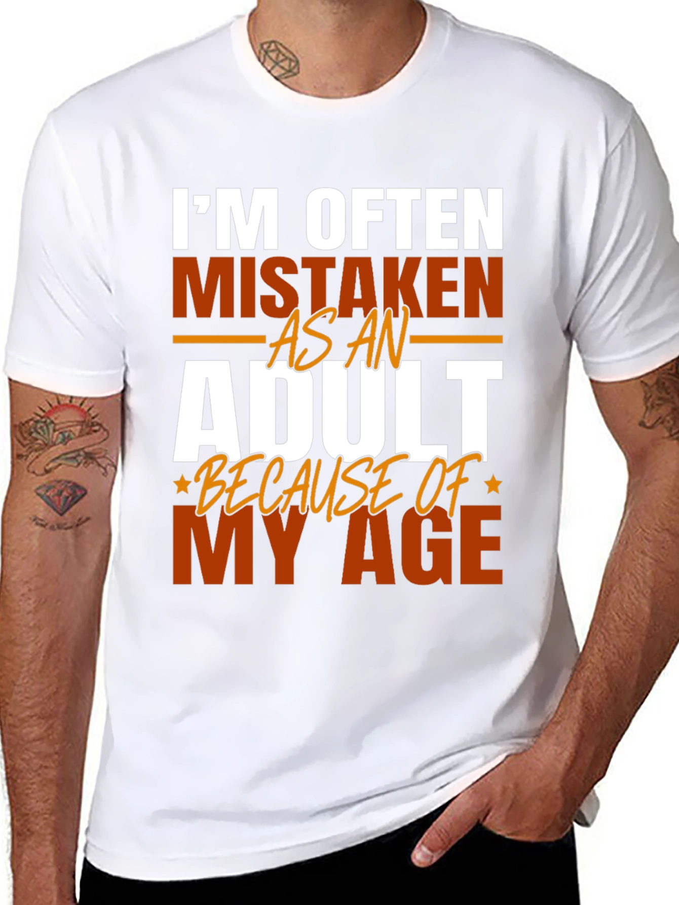 Im Often Mistaken as An Adult T-Shirt