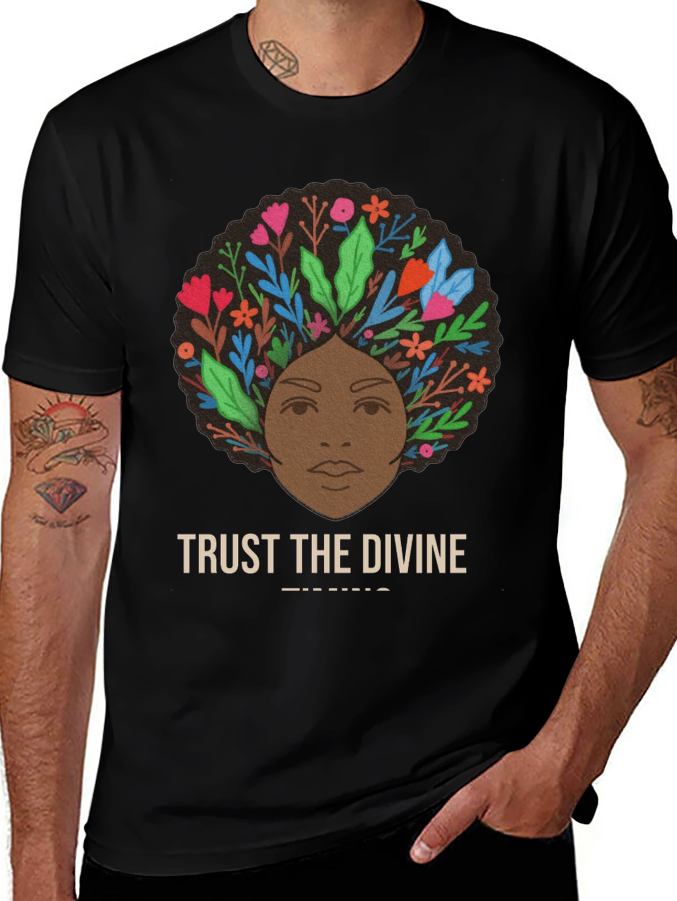 Trust the Divine T-Shirt - Floral Afro Design