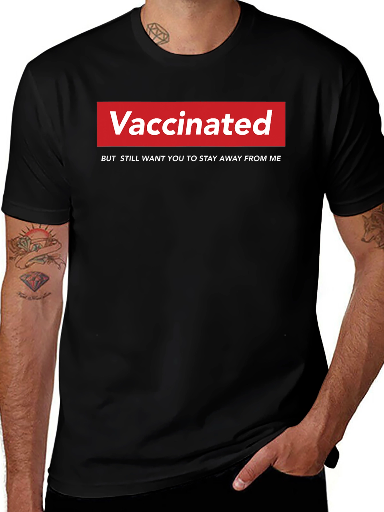 Vaccinated Slogan T-Shirt - Stay Away From Me!
