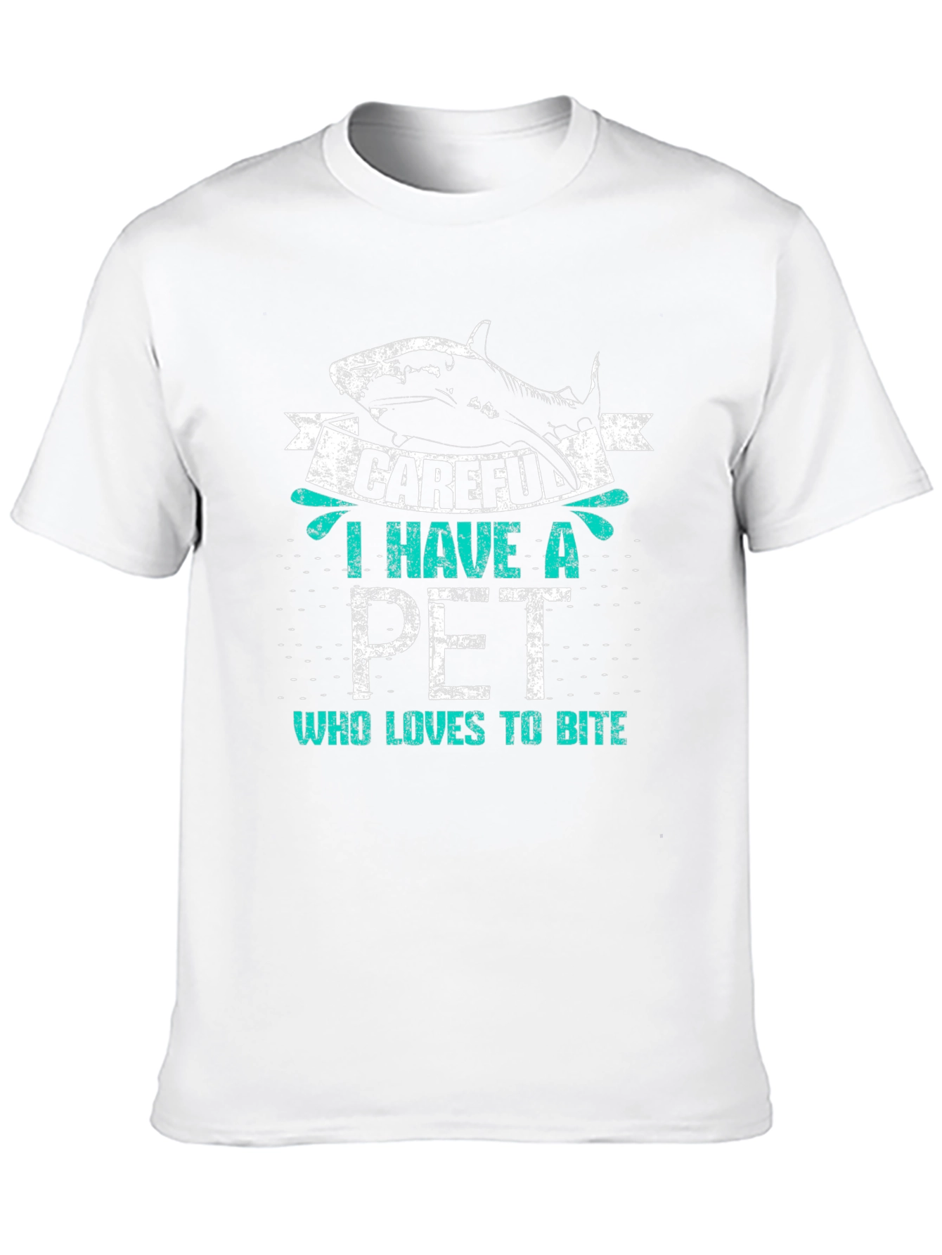 Careful I Have a Pet Shark T-Shirt