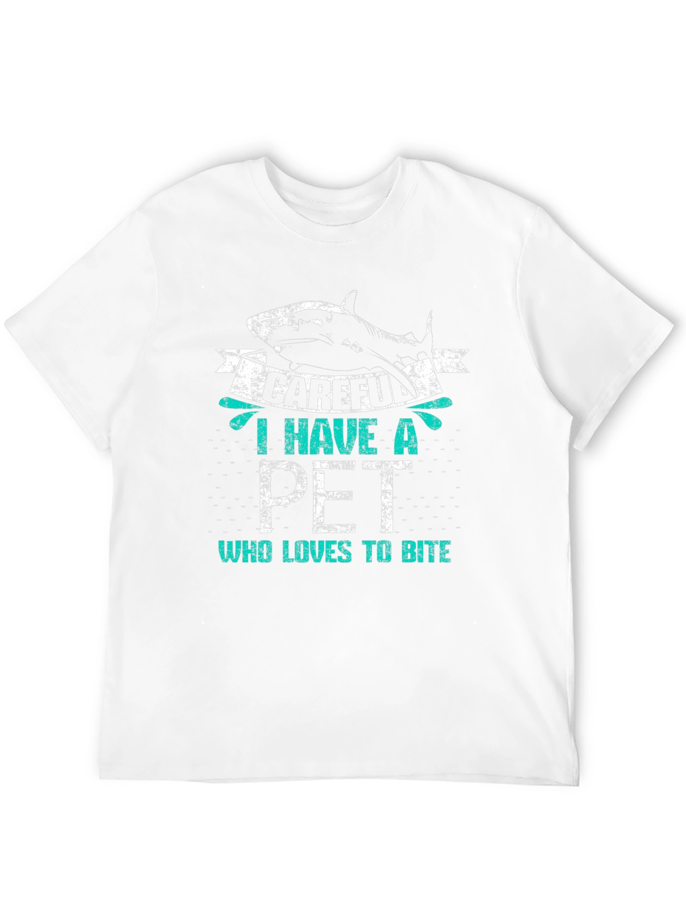 Careful I Have a Pet Shark T-Shirt
