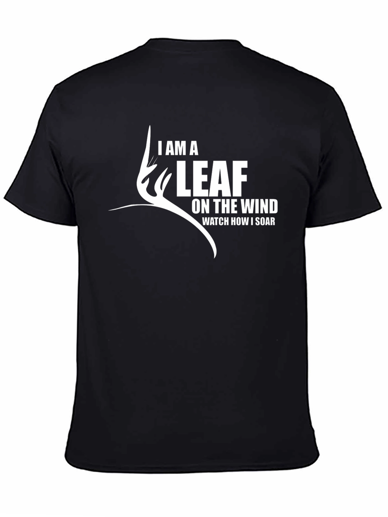 I Am a Leaf on the Wind Graphic Tee