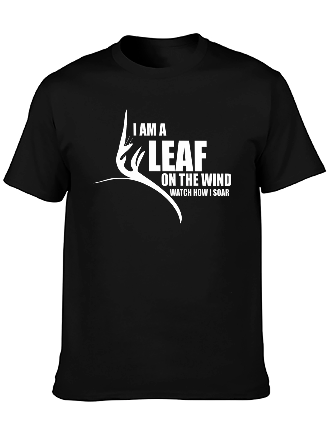 I Am a Leaf on the Wind Graphic Tee