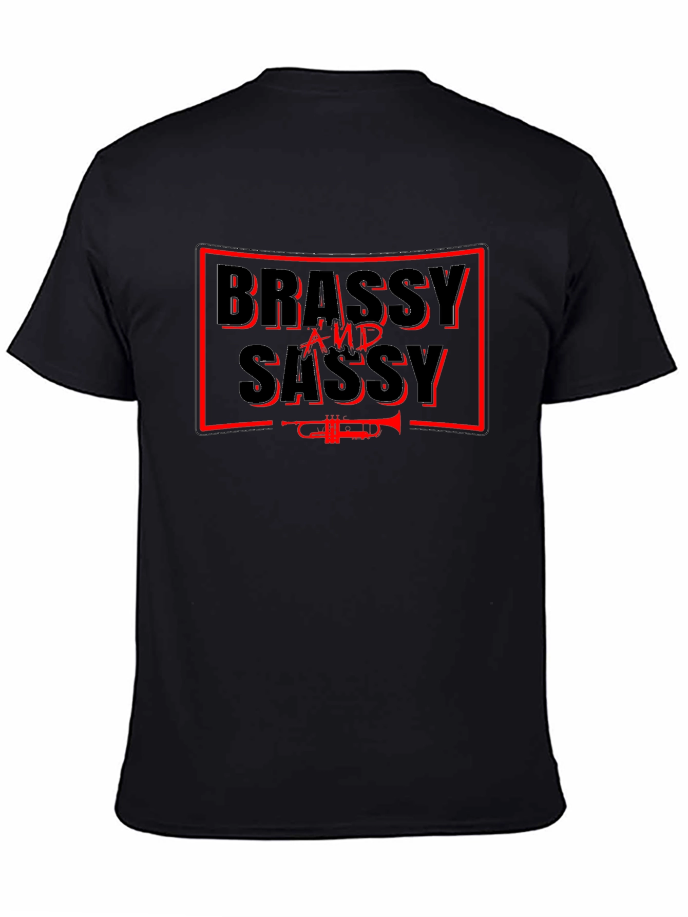 Brassy & Sassy Graphic Tee - Black T-Shirt