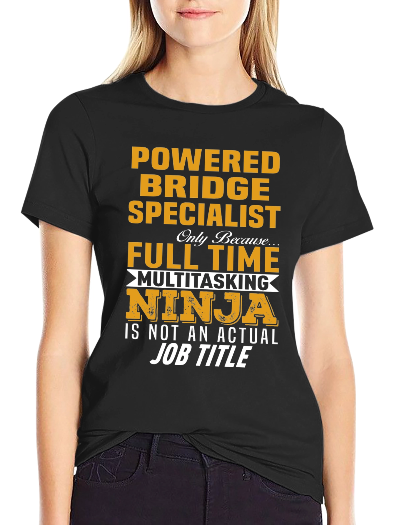 Powered Bridge Specialist Multitasking Ninja T-Shirt